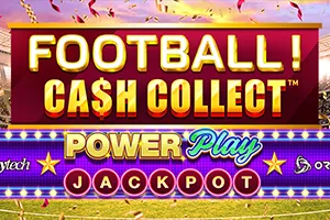 Football! Cash Collect™ PowerPlay Jackpot - PORTBET88