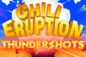 Chili Eruption Thundershots - PORTBET88