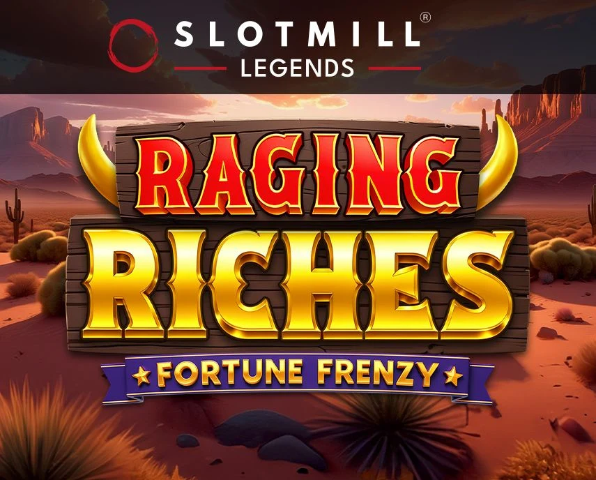 Slotmill : Raging Riches - PORTBET88