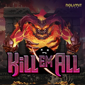 NolimitCity : Kill Em All - PORTBET88